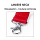 LANIERE NECK - détail