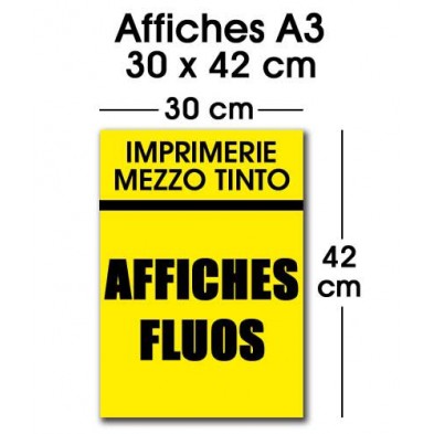 AFFICHE FLUO A3 (30 x 42 cm)